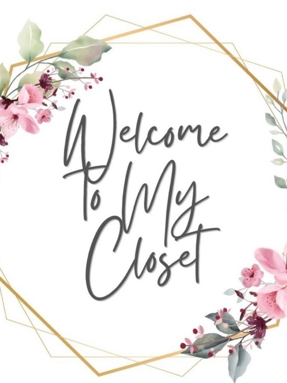 Welcome To My Closet Decorative Print - Pink Floral